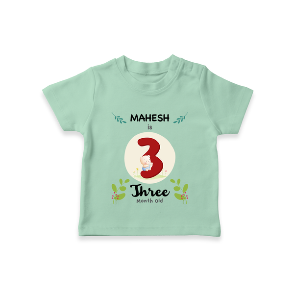 Customized Baby T-Shirt | Celebrate 3rd Month | Soft & Comfy Fit T-Shirt - MINT GREEN - 0-5 Months Old (Chest 17")
