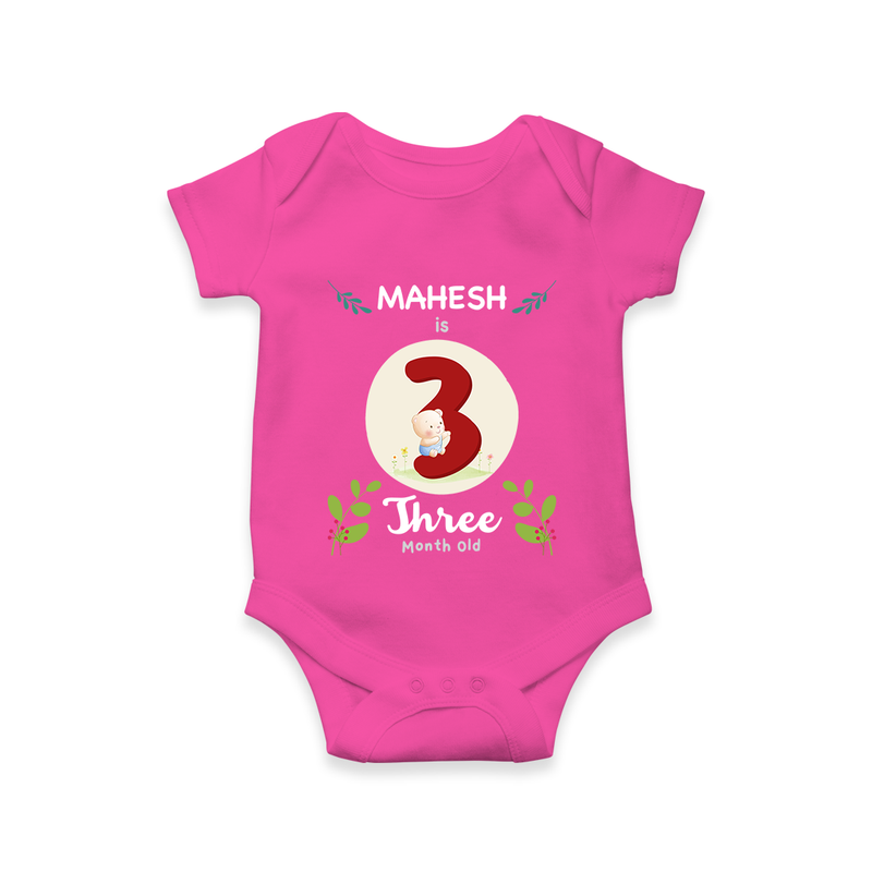 Celebrate Three month of joy with our delightful customized Romper For Babies - HOT PINK - 0 - 3 Months Old (Chest 16")