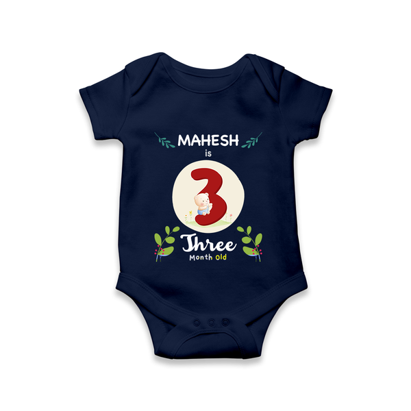 Customized Baby Romper/Onesie | Celebrate 3rd Month | Soft & Comfy Fit - NAVY BLUE - New Born (Chest 14")
