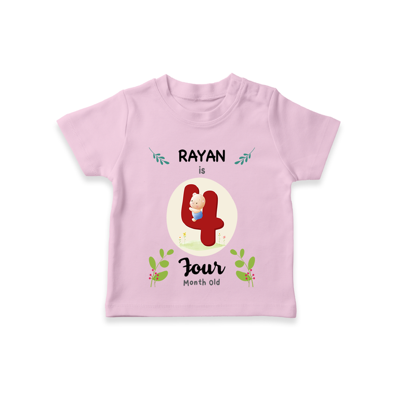 Celebrate The 4th Month Birthday Custom T-Shirt, Personalized with your little one's name - PINK - 0 - 5 Months Old (Chest 17")