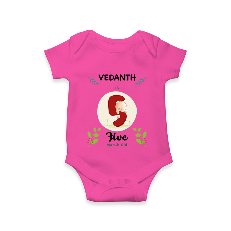 Customized Baby Romper/Onesie | Celebrate 5th Month | Soft & Comfy Fit - HOT PINK - New Born (Chest 14")
