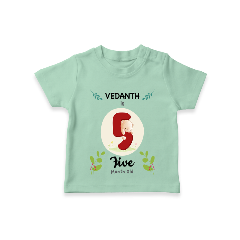 Celebrate The 5th Month Birthday Custom T-Shirt, Personalized with your little one's name - MINT GREEN - 0 - 5 Months Old (Chest 17")