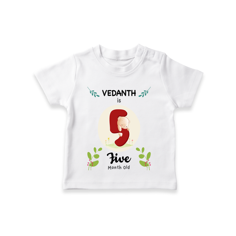 Celebrate The 5th Month Birthday Custom T-Shirt, Personalized with your little one's name - WHITE - 0 - 5 Months Old (Chest 17")