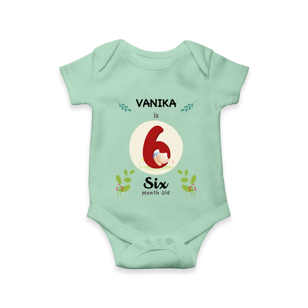 Customized Baby Romper/Onesie | Celebrate 6th Month | Soft & Comfy Fit - MINT GREEN - New Born (Chest 14")