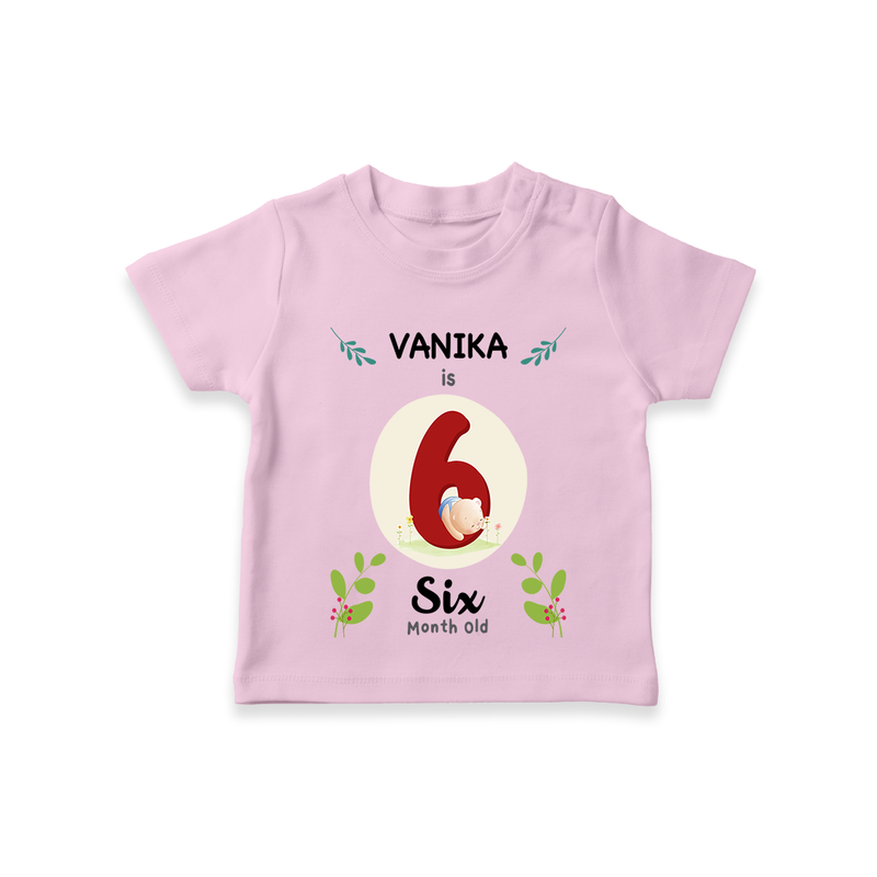 Celebrate The 6th Month Birthday Custom T-Shirt, Personalized with your little one's name - PINK - 0 - 5 Months Old (Chest 17")