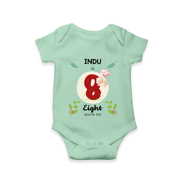 Customized Baby Romper/Onesie | Celebrate 8th Month | Soft & Comfy Fit - MINT GREEN - New Born (Chest 14")
