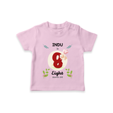 Celebrate Eight month of joy with our delightful customized T-Shirt For Babies - PINK - 0-5 Months Old (Chest 17")