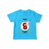 Celebrate Eight month of joy with our delightful customized T-Shirt For Babies - SKY BLUE - 0-5 Months Old (Chest 17")