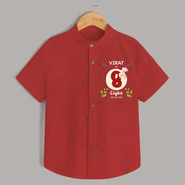 Customized Baby Shirt | Celebrate 8th Month | Soft & Comfy Fit Shirt - RED - 0 - 6 Months Old (Chest 23")