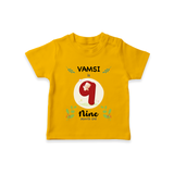 Celebrate Nine month of joy with our delightful customized T-Shirt For Babies - CHROME YELLOW - 0-5 Months Old (Chest 17")