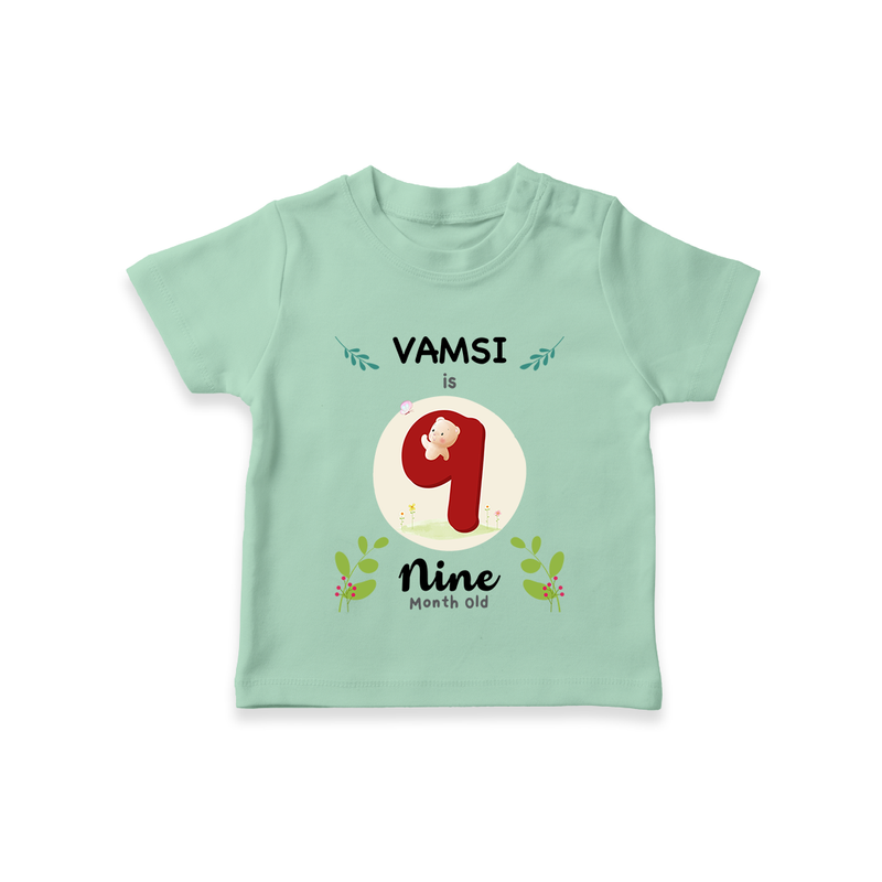 Celebrate Nine month of joy with our delightful customized T-Shirt For Babies - MINT GREEN - 0-5 Months Old (Chest 17")