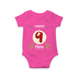 Celebrate Nine month of joy with our delightful customized Romper For Babies - HOT PINK - 0 - 3 Months Old (Chest 16")