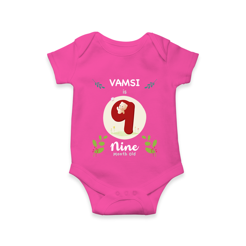 Celebrate Nine month of joy with our delightful customized Romper For Babies - HOT PINK - 0 - 3 Months Old (Chest 16")