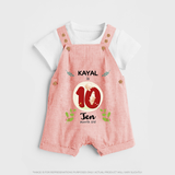 Celebrate Ten month of joy with our delightful customized Dungaree Set For Babies - PEACH - 0 - 5 Months Old (Chest 18")