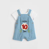 Celebrate The Tenth Month Birthday Customised Dungaree set for your Kids - SKY BLUE - 0 - 5 Months Old (Chest 17")