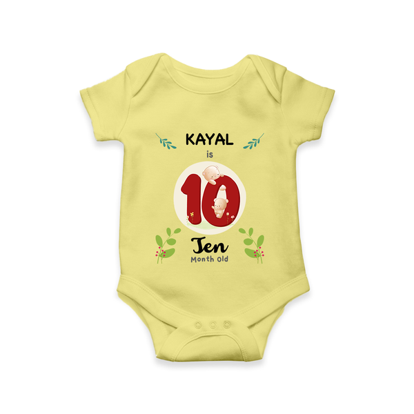 Customized Baby Romper/Onesie | Celebrate 10th Month | Soft & Comfy Fit - PASTEL YELLOW - New Born (Chest 14")