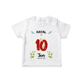 Celebrate The 10th Month Birthday Custom T-Shirt, Personalized with your little one's name - WHITE - 0 - 5 Months Old (Chest 17")