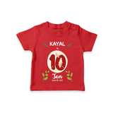 Celebrate The 10th Month Birthday Custom T-Shirt, Personalized with your little one's name - RED - 0 - 5 Months Old (Chest 17")