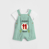 Celebrate The Eleventh Month Birthday Customised Dungaree set for your Kids - LIGHT GREEN - 0 - 5 Months Old (Chest 17")