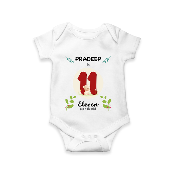 Celebrate Eleven month of joy with our delightful customized Romper For Babies - WHITE - 0 - 3 Months Old (Chest 16")