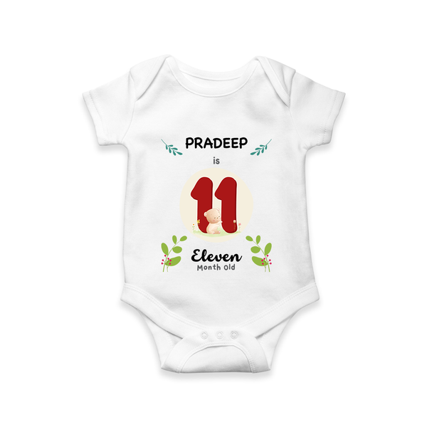 Customized Baby Romper/Onesie | Celebrate 11th Month | Soft & Comfy Fit - WHITE - New Born (Chest 14")