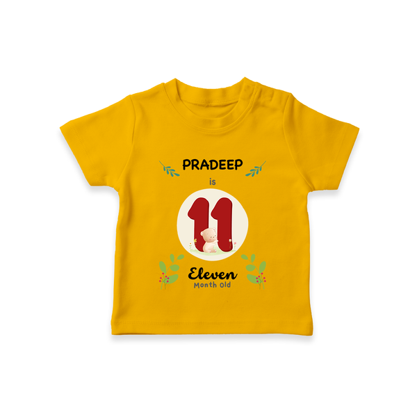 Customized Baby T-Shirt | Celebrate 11th Month | Soft & Comfy Fit T-Shirt - CHROME YELLOW - 0-5 Months Old (Chest 17")