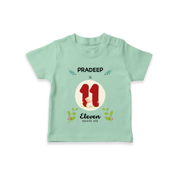 Customized Baby T-Shirt | Celebrate 11th Month | Soft & Comfy Fit T-Shirt - MINT GREEN - 0-5 Months Old (Chest 17")