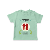 Celebrate Eleven month of joy with our delightful customized T-Shirt For Babies - MINT GREEN - 0-5 Months Old (Chest 17")