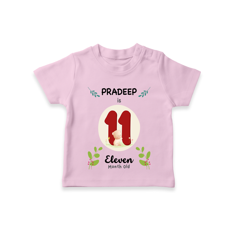 Celebrate The 11th Month Birthday Custom T-Shirt, Personalized with your little one's name - PINK - 0 - 5 Months Old (Chest 17")