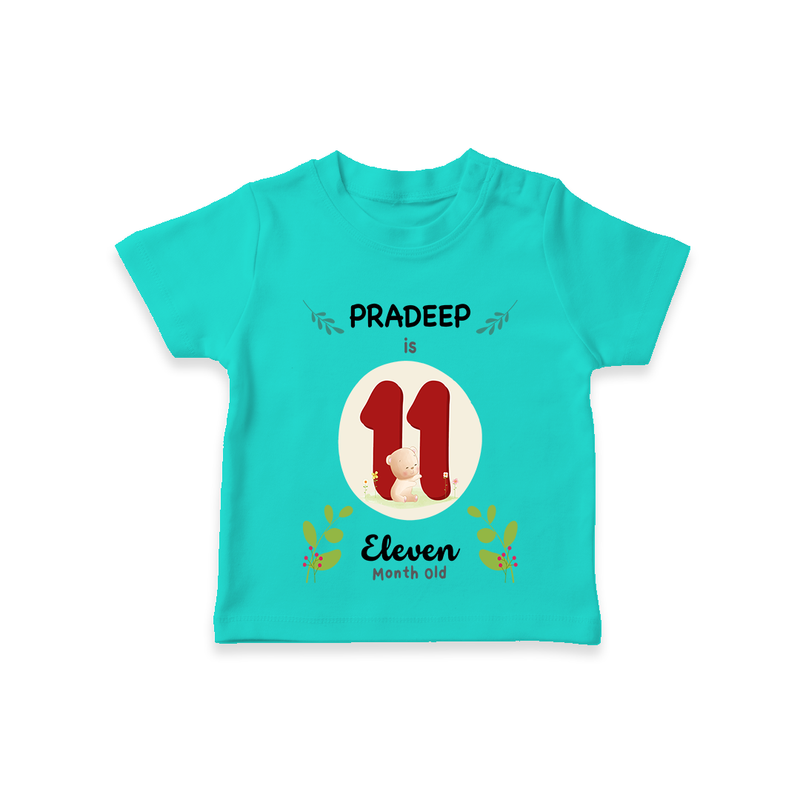 Celebrate The 11th Month Birthday Custom T-Shirt, Personalized with your little one's name - TEAL - 0 - 5 Months Old (Chest 17")