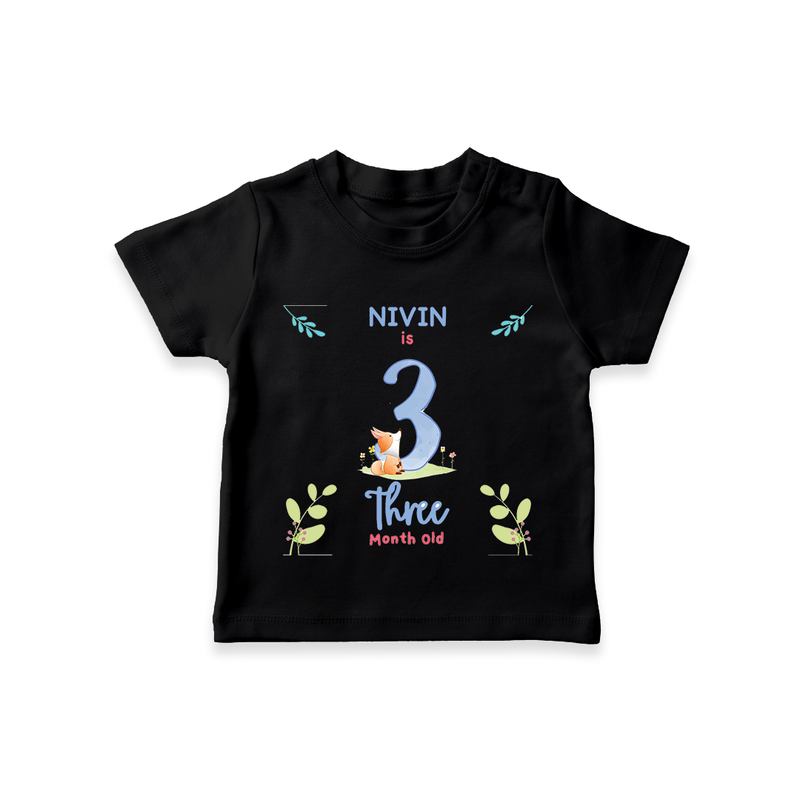 Make The Third Month Unforgettable With Our Exclusive Customized T-Shirt For Babies - BLACK - 0-5 Months Old (Chest 17")