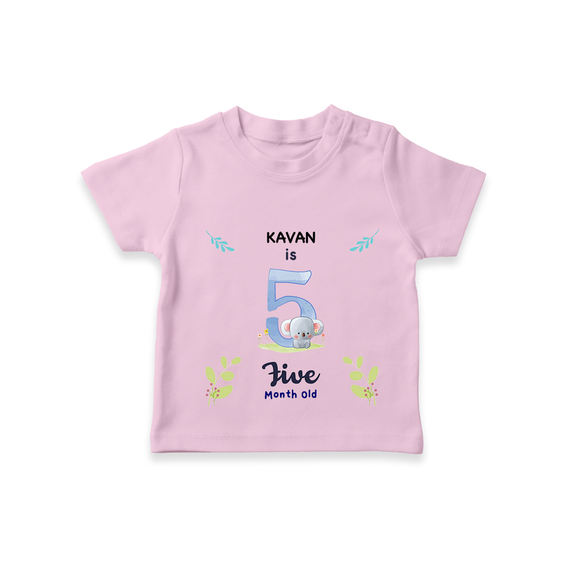 "Celebrate your kids 5th month"  - Personalized TShirt  - PINK - 0 - 5 Months Old (Chest 17")