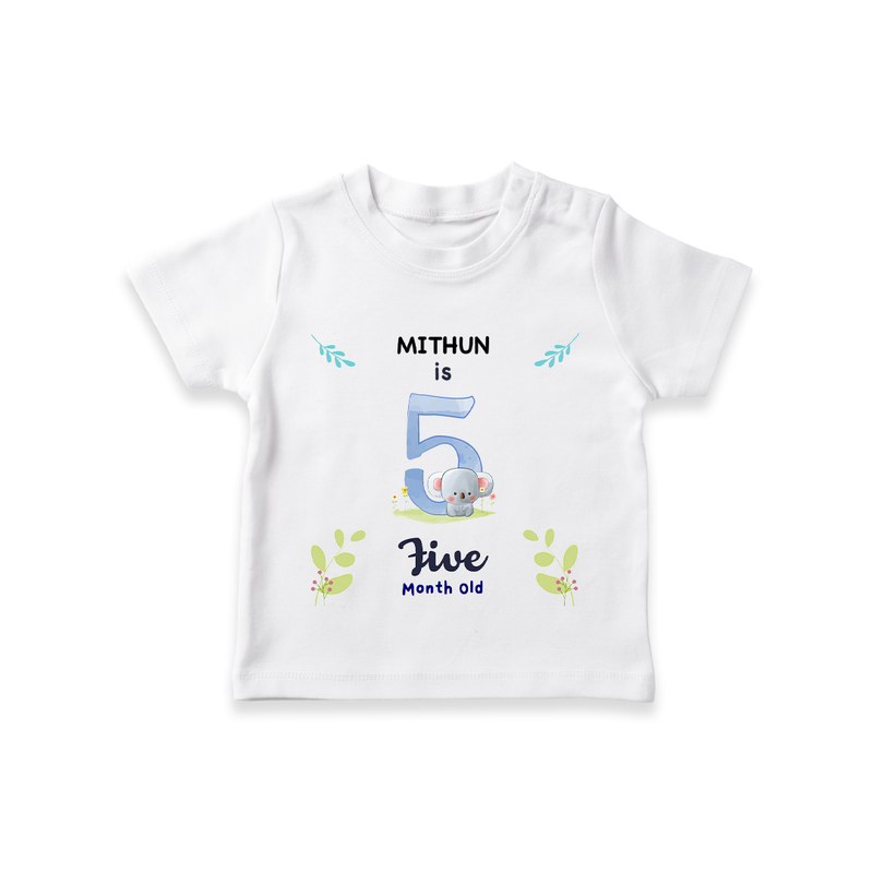 Make The Fifth Month Unforgettable With Our Exclusive Customized T-Shirt For Babies - WHITE - 0-5 Months Old (Chest 17")