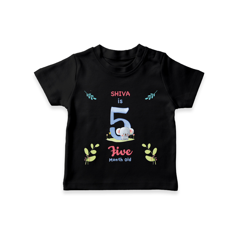 Make The Fifth Month Unforgettable With Our Exclusive Customized T-Shirt For Babies - BLACK - 0-5 Months Old (Chest 17")