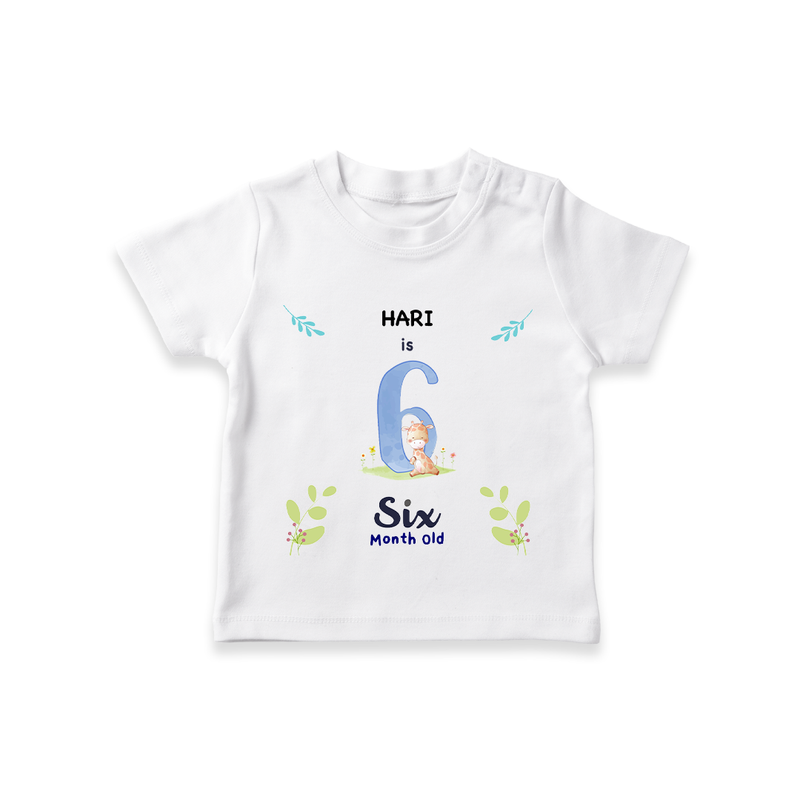 Make The Sixth Month Unforgettable With Our Exclusive Customized T-Shirt For Babies - WHITE - 0-5 Months Old (Chest 17")