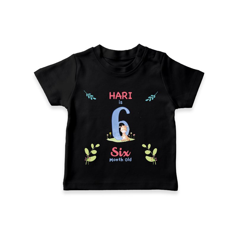 6 Month Milestone Baby T-Shirt Outfit | Personalized T-Shirt | Perfect for Photoshoots - BLACK - 0-5 Months Old (Chest 17")