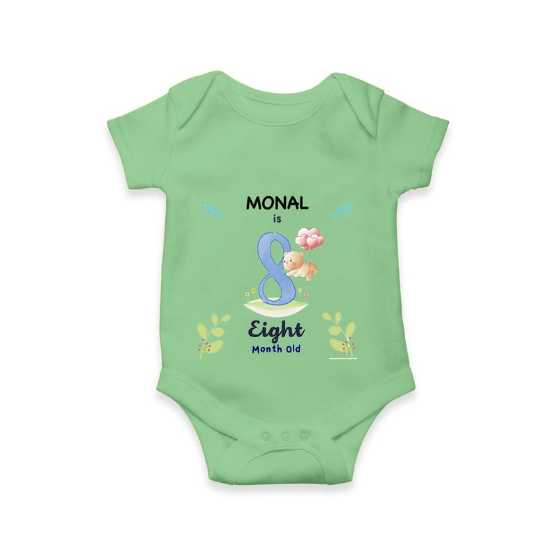Celebrate The 8th Month Birthday Custom Romper/ Onesie, Personalized with your little one's name - GREEN - 0 - 3 Months Old (Chest 16")