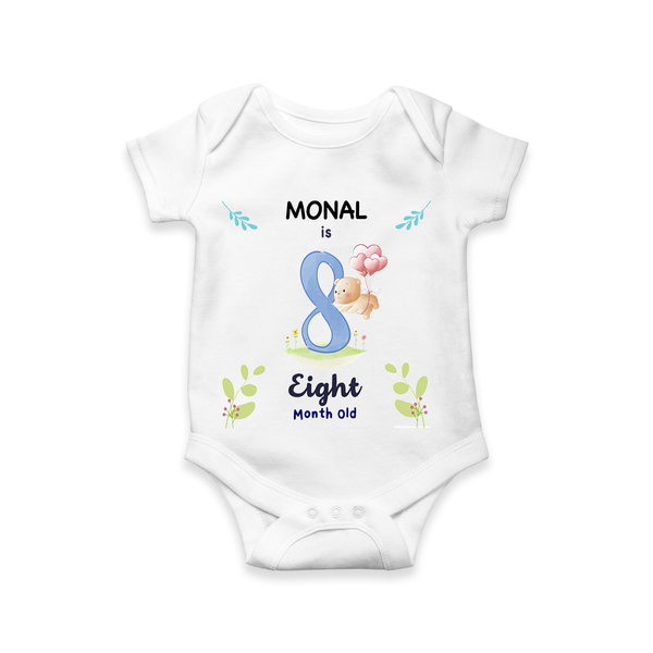 Celebrate The 8th Month Birthday Custom Romper/ Onesie, Personalized with your little one's name - WHITE - 0 - 3 Months Old (Chest 16")