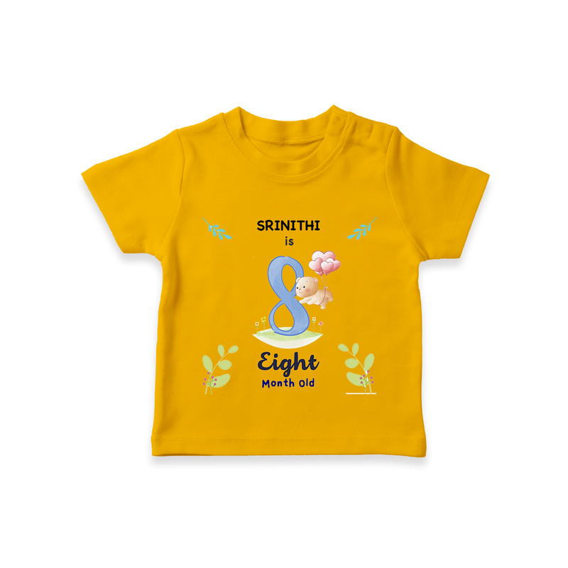 Make The Eighth Month Unforgettable With Our Exclusive Customized T-Shirt For Babies - CHROME YELLOW - 0-5 Months Old (Chest 17")