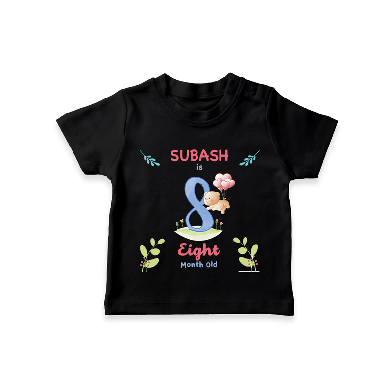 8 Month Milestone Baby T-Shirt Outfit | Personalized T-Shirt | Perfect for Photoshoots - BLACK - 0-5 Months Old (Chest 17")