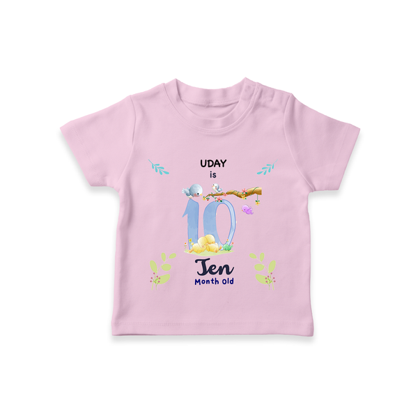 Make The Tenth Month Unforgettable With Our Exclusive Customized T-Shirt For Babies - PINK - 0-5 Months Old (Chest 17")