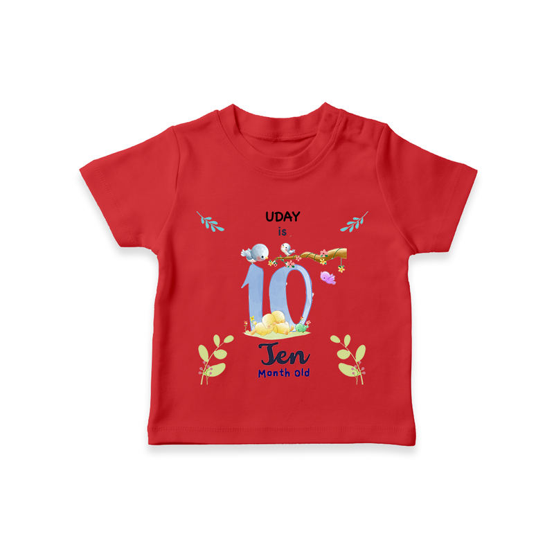 Make The Tenth Month Unforgettable With Our Exclusive Customized T-Shirt For Babies - RED - 0-5 Months Old (Chest 17")