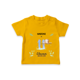 "Celebrate your kids 11th month"  - Personalized TShirt  - CHROME YELLOW - 0 - 5 Months Old (Chest 17")