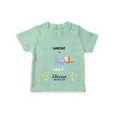 "Celebrate your kids 11th month"  - Personalized TShirt  - MINT GREEN - 0 - 5 Months Old (Chest 17")