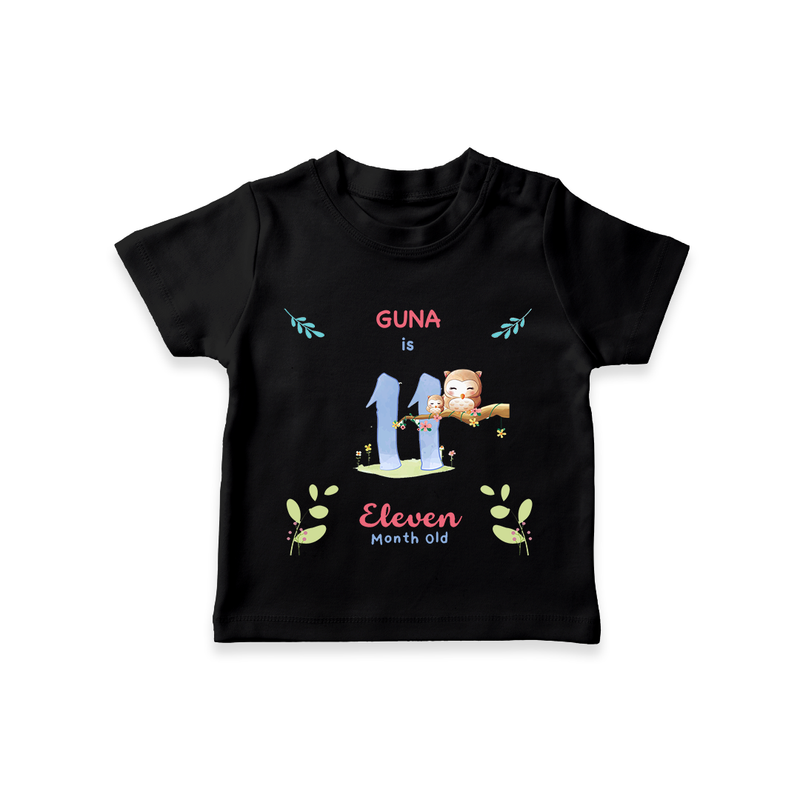 Make The Eleventh Month Unforgettable With Our Exclusive Customized T-Shirt For Babies - BLACK - 0-5 Months Old (Chest 17")