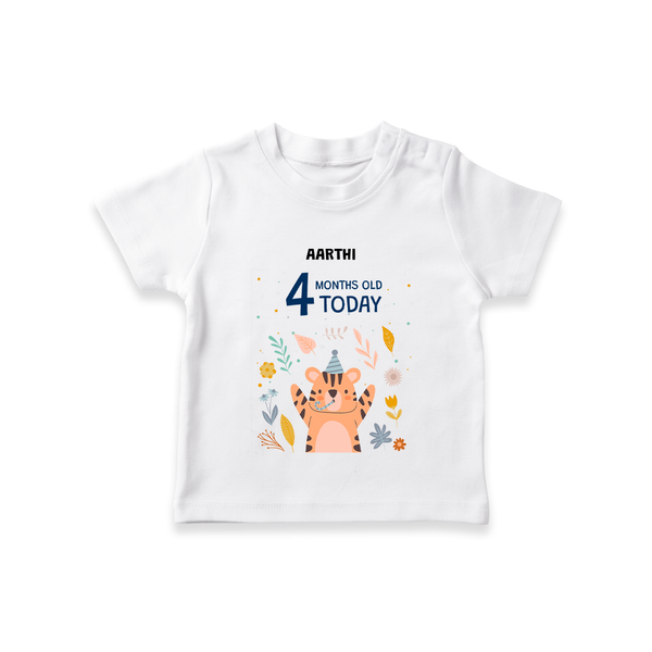 Celebrate The Magic Of Your Baby's Fourth Month With Our Elegant And Customized T-Shirt For Babies - WHITE - 0-5 Months Old (Chest 17")