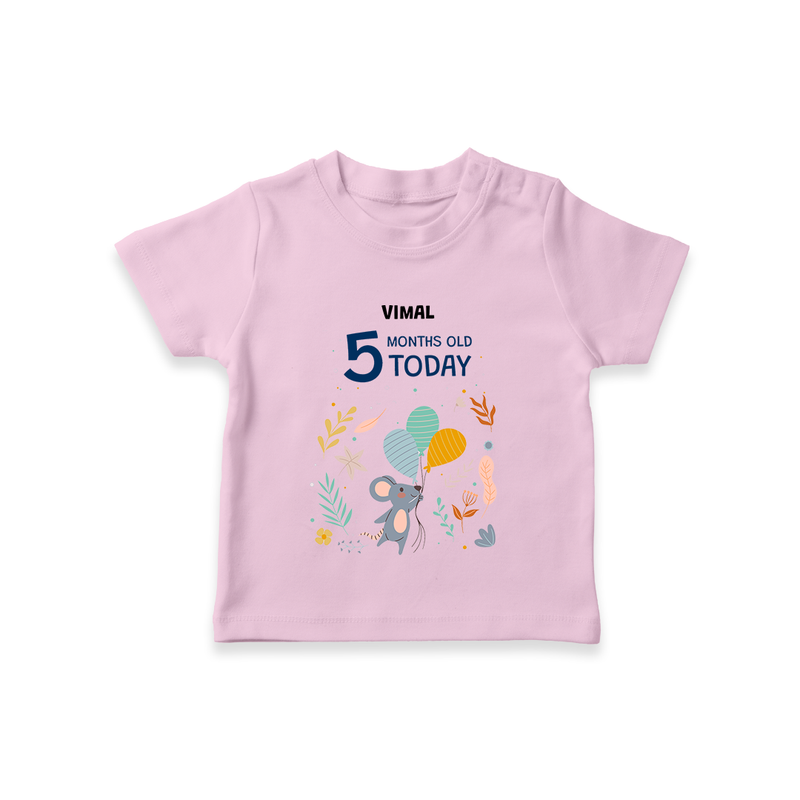 Celebrate The Magic Of Your Baby's Fifth Month With Our Elegant And Customized T-Shirt For Babies - PINK - 0-5 Months Old (Chest 17")