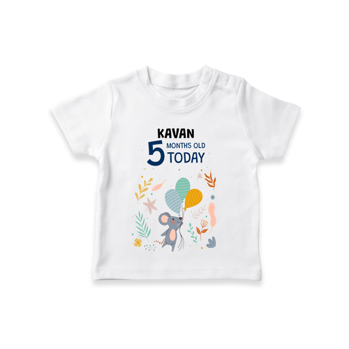 Commemorate your little one's 5th month with a custom T-Shirt, personalized with their name!