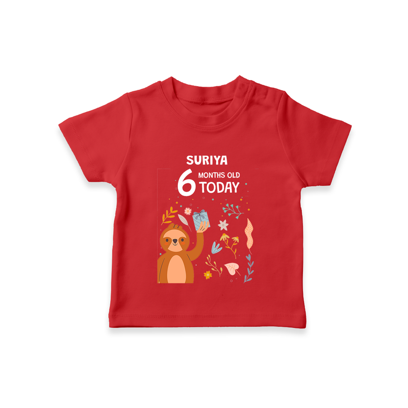 Celebrate The Magic Of Your Baby's Sixth Month With Our Elegant And Customized T-Shirt For Babies - RED - 0-5 Months Old (Chest 17")