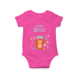 Celebrate The Magic Of Your Baby's Tenth Month With Our Elegant And Customized Romper For Babies - HOT PINK - 0 - 3 Months Old (Chest 16")